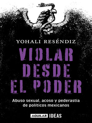 cover image of Violar desde el poder